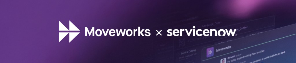 Moveworks + ServiceNow: Unlocking new experiences for every employee