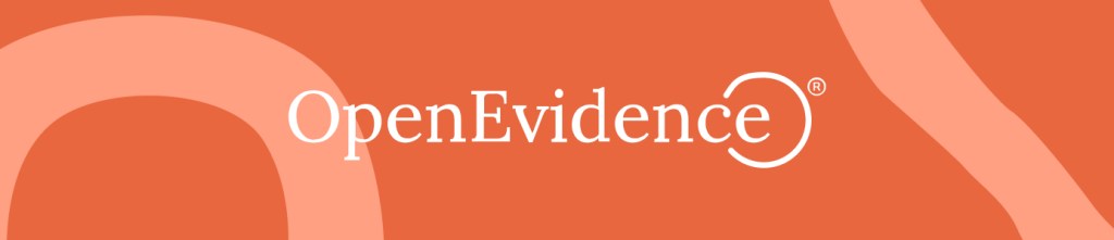OpenEvidence: Expanding the world’s collective medical knowledge